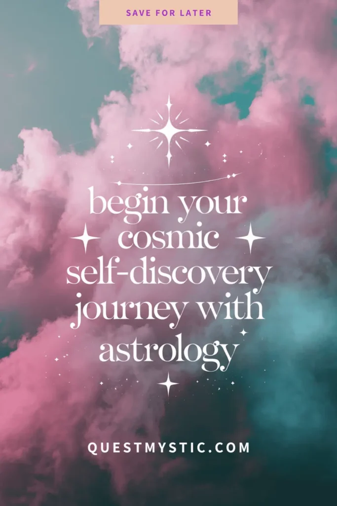 begin your cosmic self-discovery journey with astrology and quest mystic
