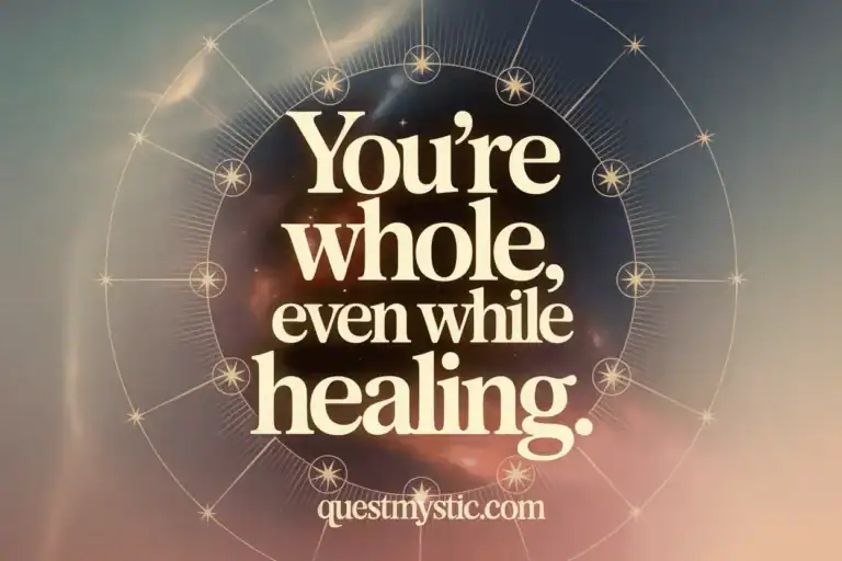 You're whole even while healing spelled out for chiron healing