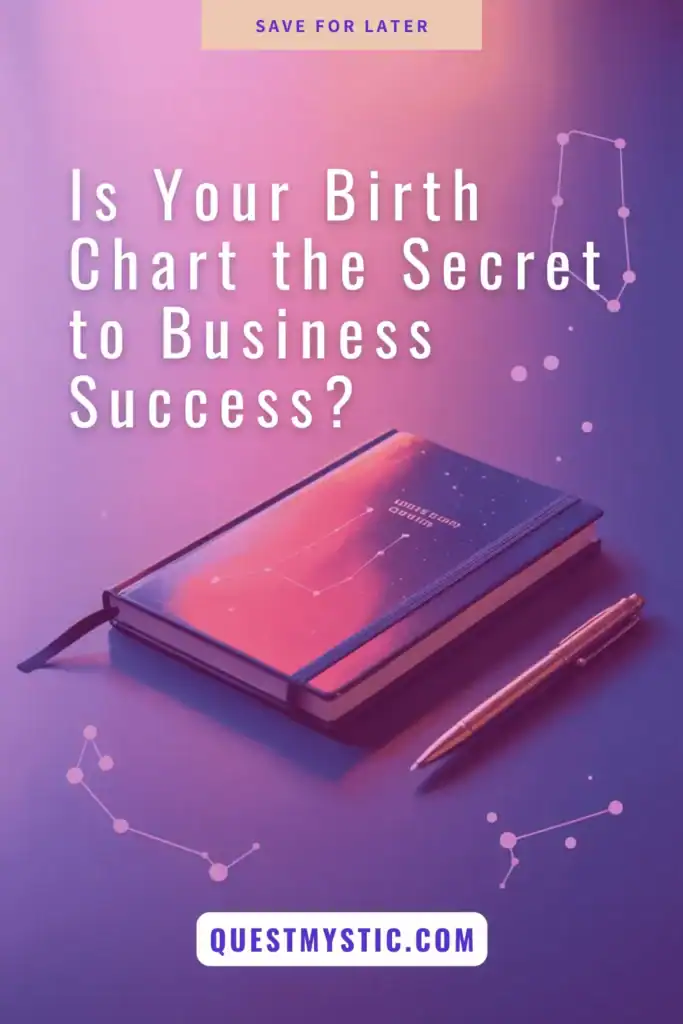 is your birth chart the secret to business success